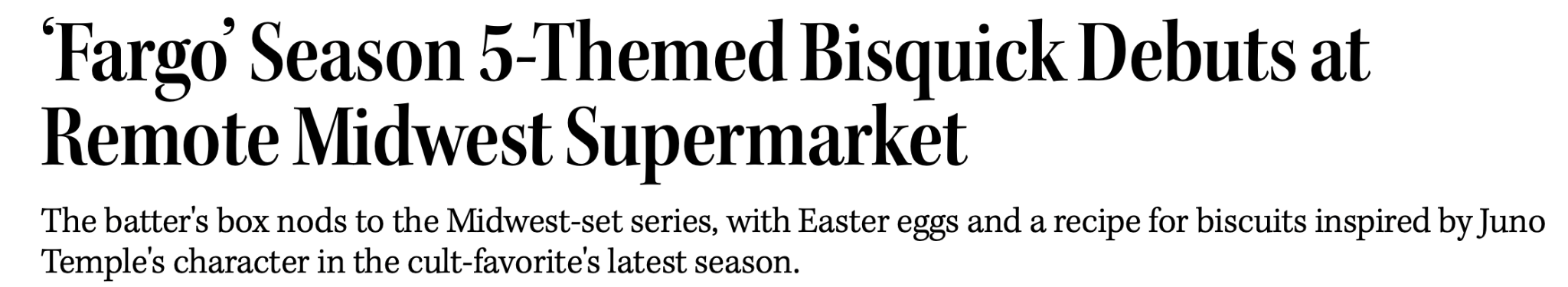 Adweek headline about Fargo-themed Bisquick
